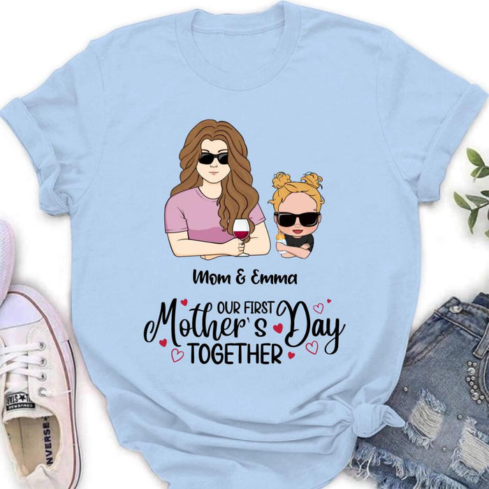 Custom Personalized First Mother's Day Together T-Shirt/ Long Sleeve/ Sweatshirt/ Baby Onesie - Gift Idea For Mother's Day/ Mom/Baby - Our First Mother's Day Together