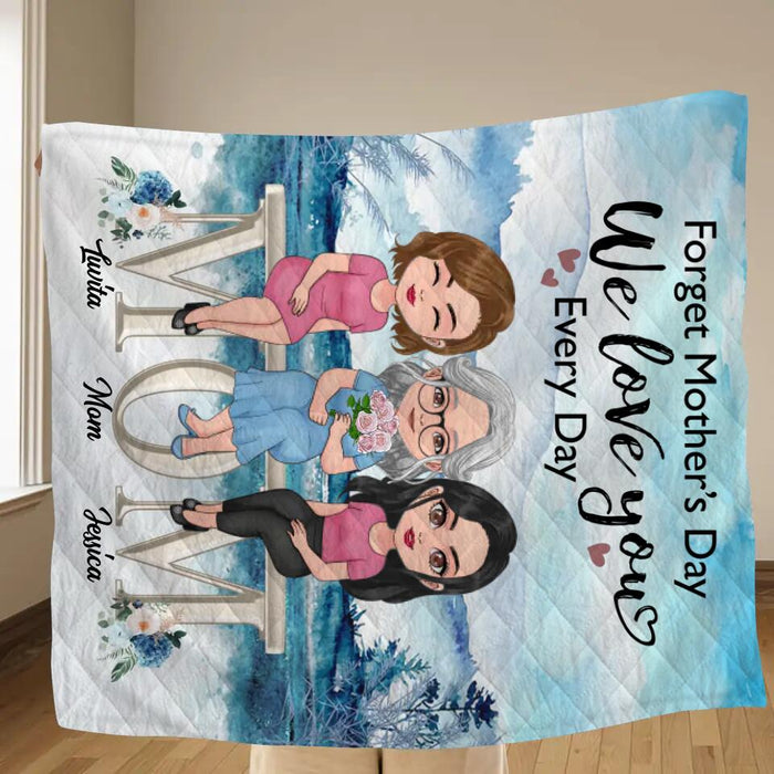 Custom Personalized Mom & Children Quilt/Single Layer Fleece Blanket - Gift Idea For Mother's Day - Upto 4 Children - Forget Mother's Day We Love You Every Day