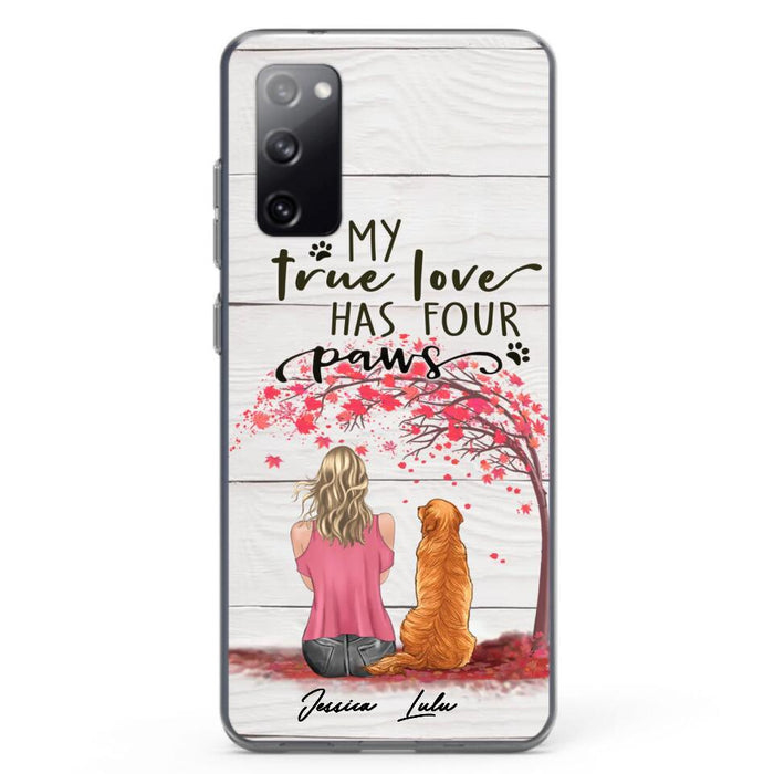 Custom Personalized Dog Mom Phone Case - Upto 5 Dogs - Gift Idea For Mother's Day/Dog Lovers - My True Love Has Four Paws - Case For iPhone And Samsung