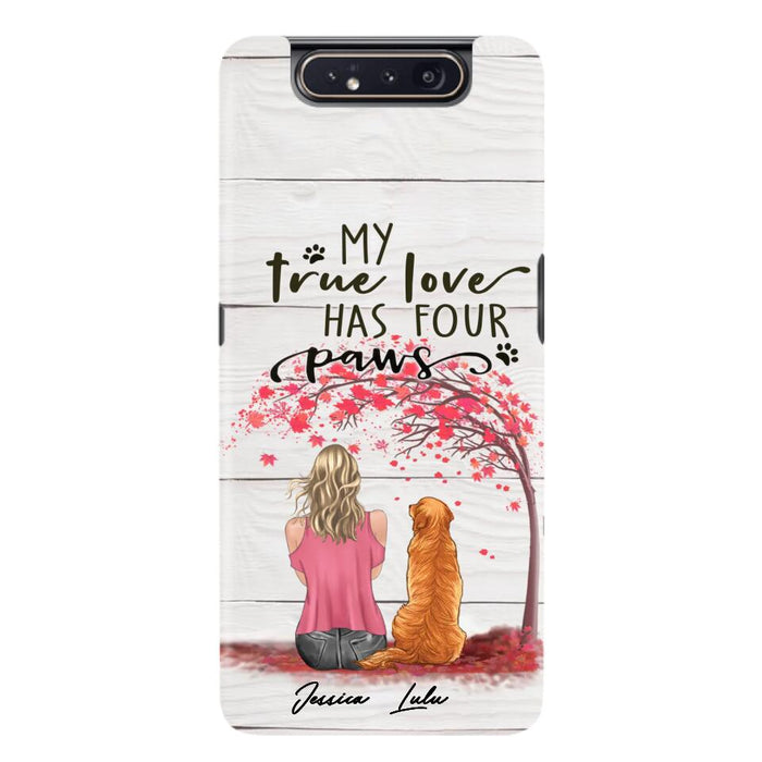 Custom Personalized Dog Mom Phone Case - Upto 5 Dogs - Gift Idea For Mother's Day/Dog Lovers - My True Love Has Four Paws - Case For iPhone And Samsung