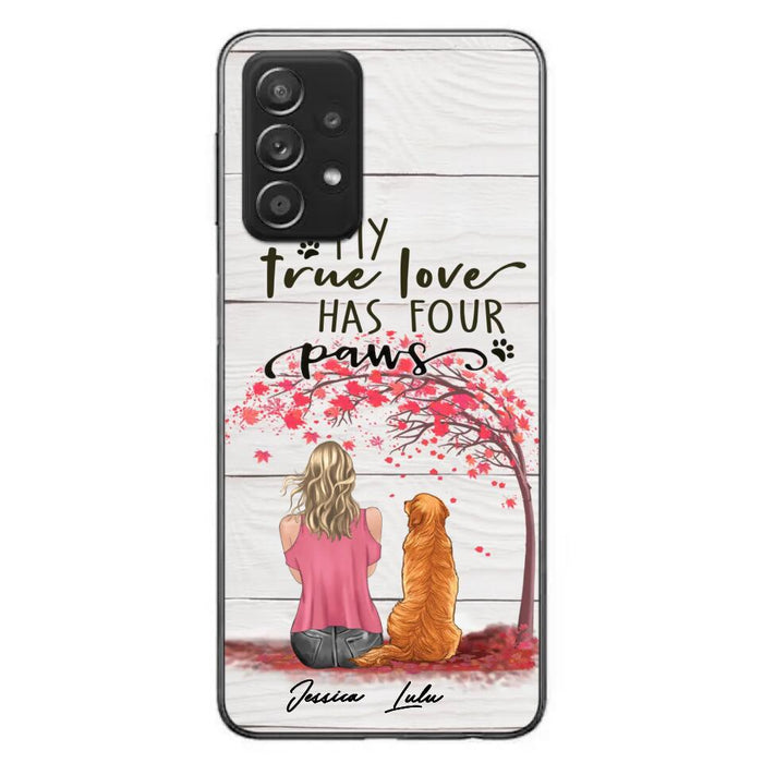 Custom Personalized Dog Mom Phone Case - Upto 5 Dogs - Gift Idea For Mother's Day/Dog Lovers - My True Love Has Four Paws - Case For iPhone And Samsung