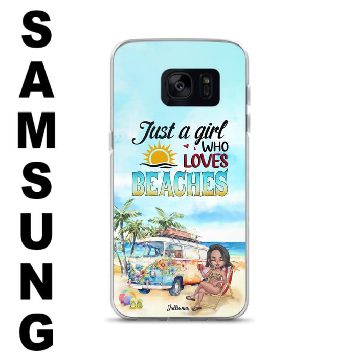 Custom Personalized Beach Girl Phone Case - Gift For Beach Girls/Beach Lovers - Just A Girl Who Loves Beaches - Cases For iPhone/Samsung