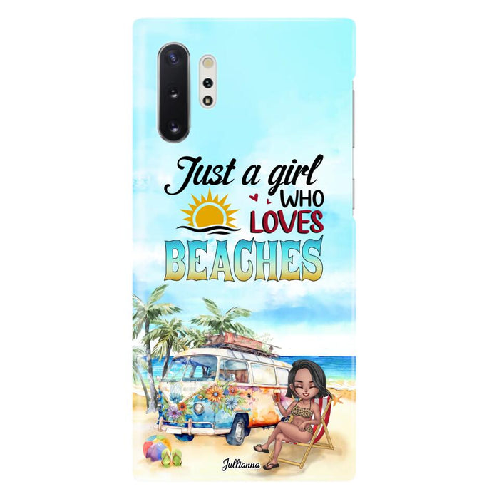 Custom Personalized Beach Girl Phone Case - Gift For Beach Girls/Beach Lovers - Just A Girl Who Loves Beaches - Cases For iPhone/Samsung