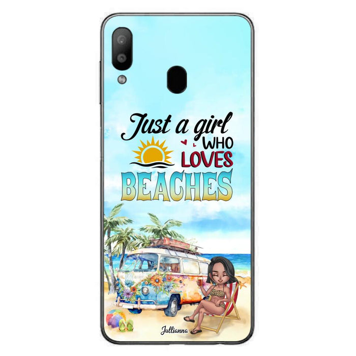 Custom Personalized Beach Girl Phone Case - Gift For Beach Girls/Beach Lovers - Just A Girl Who Loves Beaches - Cases For iPhone/Samsung