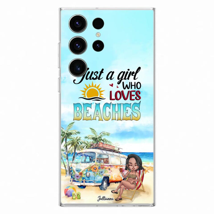 Custom Personalized Beach Girl Phone Case - Gift For Beach Girls/Beach Lovers - Just A Girl Who Loves Beaches - Cases For iPhone/Samsung