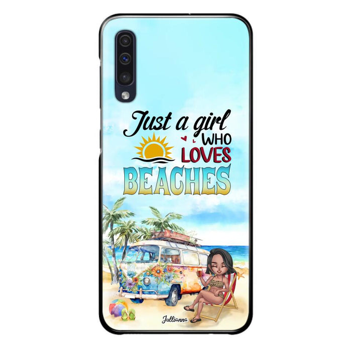 Custom Personalized Beach Girl Phone Case - Gift For Beach Girls/Beach Lovers - Just A Girl Who Loves Beaches - Cases For iPhone/Samsung