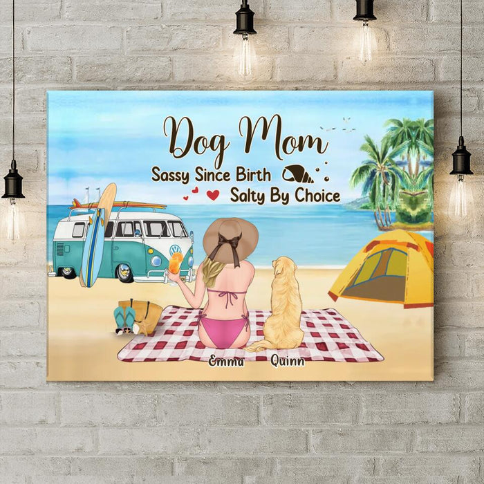 Custom Personalized Dog Mom Canvas - Upto 4 Dogs - Mother's Day Gift Idea for Dog Lovers - Dog Mom Sassy Since Birth Salty By Choice