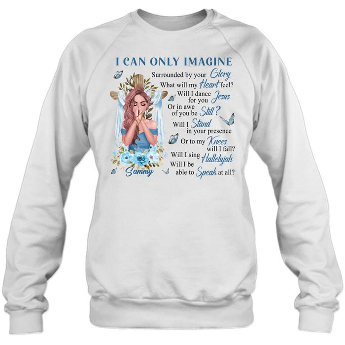 Custom Personalized Jesus Girl Shirt - Mother's Day Gift Idea - I Can Only Imagine