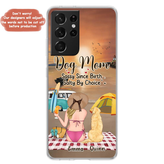 Custom Personalized Dog Mom Phone Case - Upto 4 Dogs - Mother's Day Gift Idea for Dog Lovers - Dog Mom Sassy Since Birth Salty By Choice - Case for iPhone/Samsung