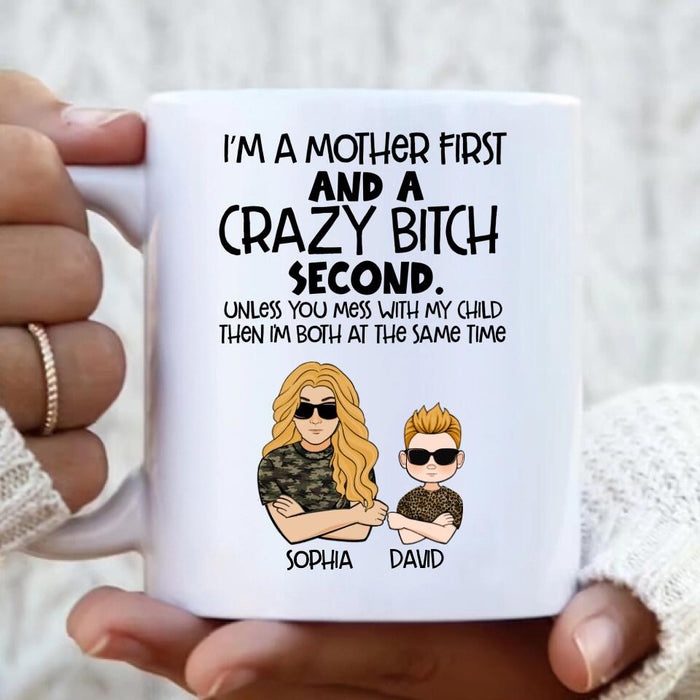 Custom Personalized Mother Coffee Mug - Mother's Day Gift Idea For Mom - I'm A Mother First