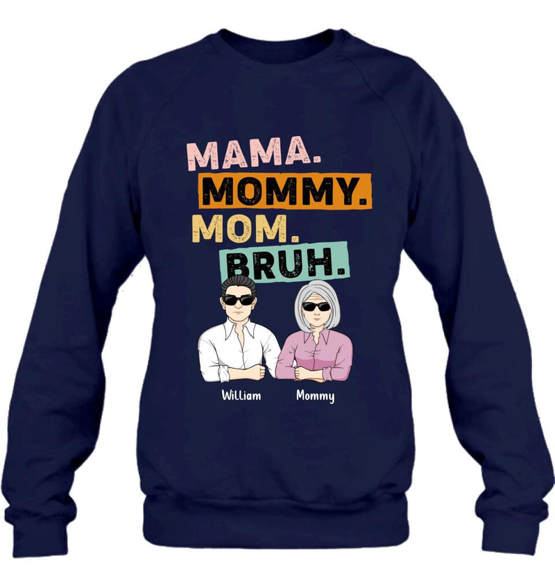 Personalized Mama Shirt - Up to 4 Children - Mother's Day Gift Idea From Sons - Mama Mommy Mom Bruh