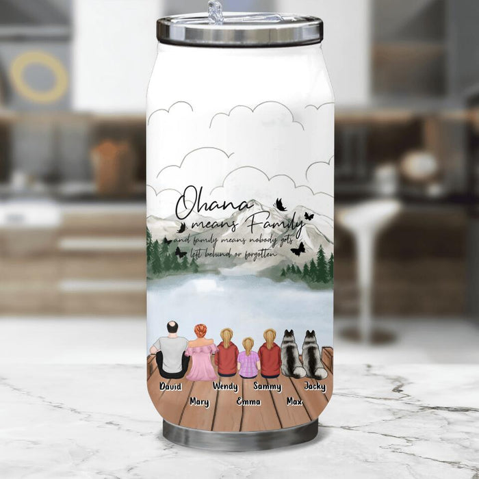 Custom Personalized Family Soda Can Tumbler - Upto 4 Pets - Gift Idea for Father's Day/Mother's Day/Family - Ohana Means Family And Family Means Nobody Gets Left Behind Or Forgotten