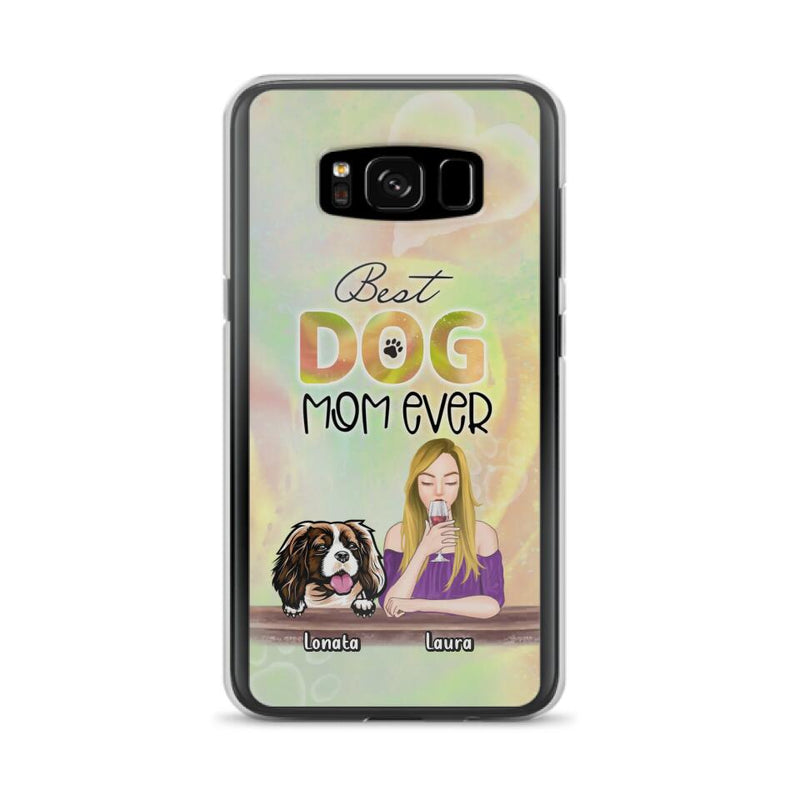 Custom Personalized Pet Mom Phone Case - Gift Idea For Dog/Cat Lovers/Pet Mom - Upto 4 Dogs/Cats - Best Dog Mom Ever - Case For iPhone/Samsung