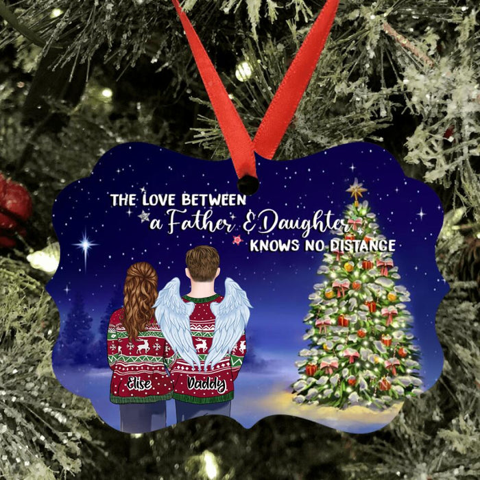 Custom Personalized Father And Daughter Rectangle Ornament - Christmas Gift For Father And Daughter - The Love Between A Father And Daughter Knows No Distance