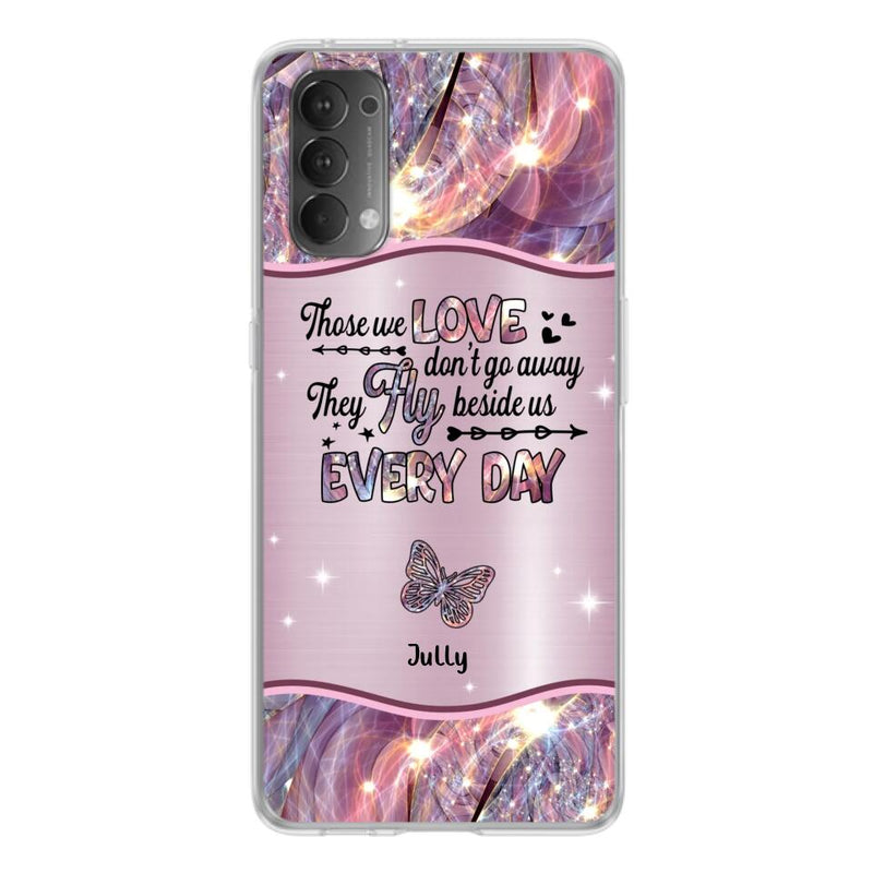 Personalized Memorial Butterfly Phone Case - Memorial Gift Idea - Up to 6 Butterflies - Those we Love Don't Go Away They Fly Beside Us Every Day - Case For Xiaomi/Oppo/Huawei