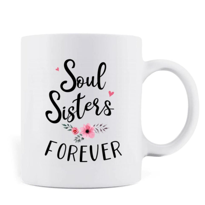 Personalized Best Friend Gifts Coffee Mug - 2 Besties  - Soul Sisters Forever