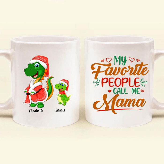 Custom Personalized Christmas Dinosaurs Coffee Mug - Upto 6 Kids - Best Gift Idea For Christmas - My Favorite People Call Me Mama - MW6OOI