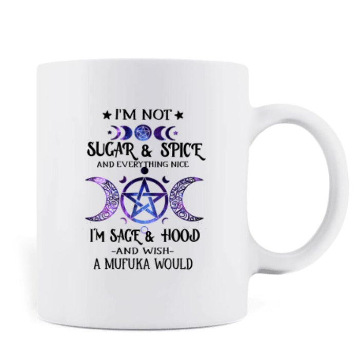 Custom Personalized Witch Coffee Mug - Best Halloween Gift Idea - I'm Not Sugar And Spice - DFESX1