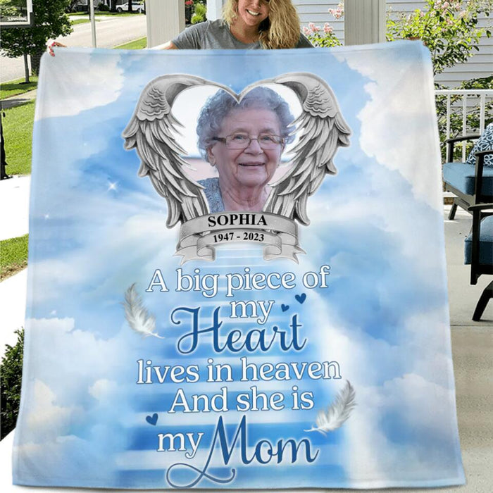 Custom Personalized Memorial Angel Mom Singer Layer Fleece Blanket - Upload Photo - Memorial Gift Idea For Mom/ Mother's Day - A Big Piece Of My Heart Lives In Heaven And She Is My Mom