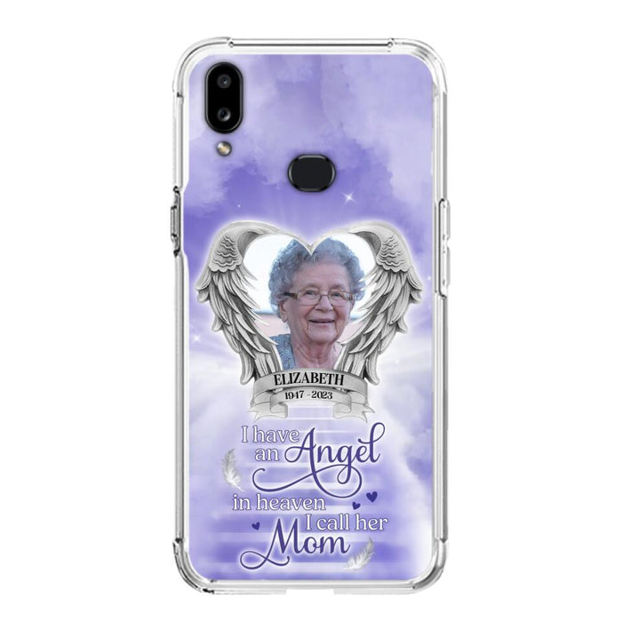 Custom Personalized Angel Mom Phone Case - Upload Photo - Memorial Gift Idea For Mom/Mother's Day - I Have An Angel In Heaven I Call Her Mom - Case For iPhone And Samsung