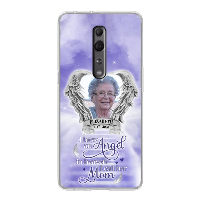 Custom Personalized Angel Mom Phone Case - Upload Photo - Memorial Gift Idea For Mom/ Mother's Day - I Have An Angel In Heaven I Call Her Mom - Case For Xiaomi/ Oppo/ Huawei