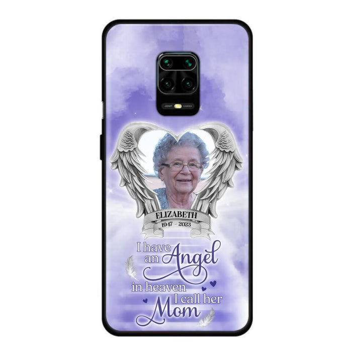 Custom Personalized Angel Mom Phone Case - Upload Photo - Memorial Gift Idea For Mom/ Mother's Day - I Have An Angel In Heaven I Call Her Mom - Case For Xiaomi/ Oppo/ Huawei