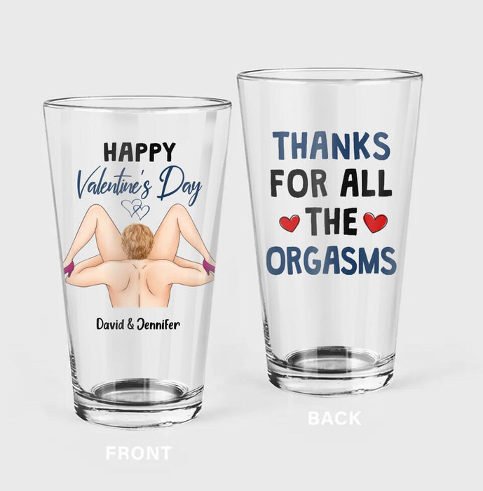 Personalized Valentines Pint Glass - Thanks For All The Orgasms - Valentines Gift Idea For Him