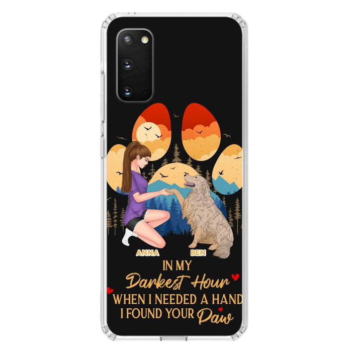 Custom Personalized Dog Mom Phone Case - Gift For Dog Mom/ Dog Lover/ Mother's Day Gift - In My Darkest Hour When I Needed A Hand I Found Your Paw - Case For iPhone And Samsung