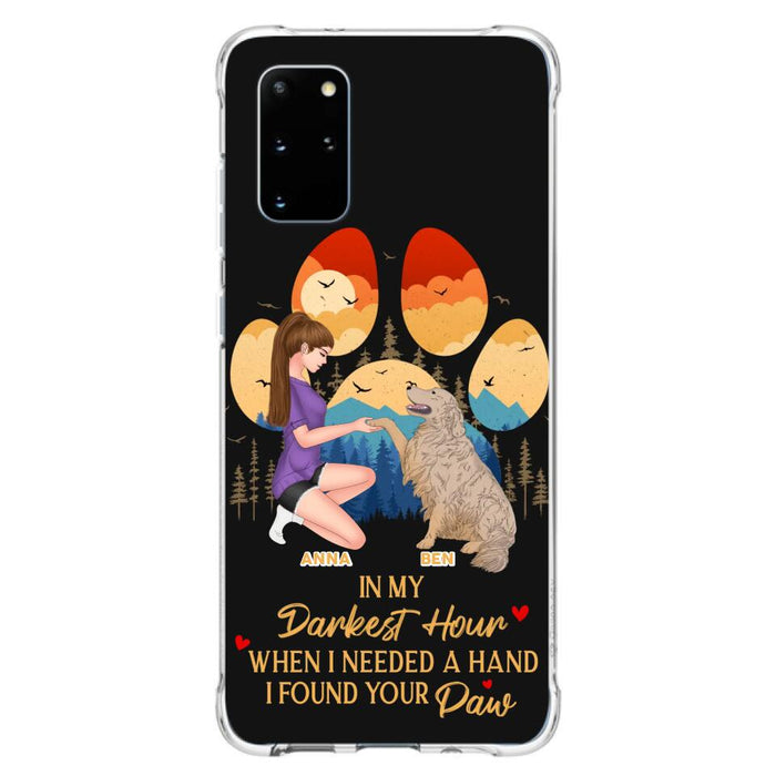 Custom Personalized Dog Mom Phone Case - Gift For Dog Mom/ Dog Lover/ Mother's Day Gift - In My Darkest Hour When I Needed A Hand I Found Your Paw - Case For iPhone And Samsung