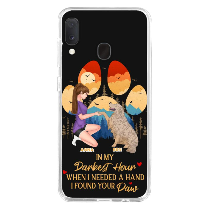 Custom Personalized Dog Mom Phone Case - Gift For Dog Mom/ Dog Lover/ Mother's Day Gift - In My Darkest Hour When I Needed A Hand I Found Your Paw - Case For iPhone And Samsung