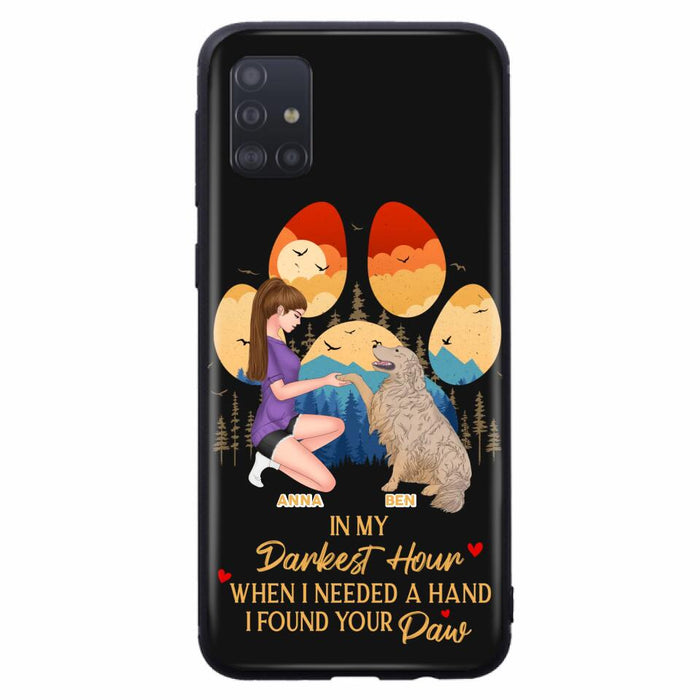 Custom Personalized Dog Mom Phone Case - Gift For Dog Mom/ Dog Lover/ Mother's Day Gift - In My Darkest Hour When I Needed A Hand I Found Your Paw - Case For iPhone And Samsung