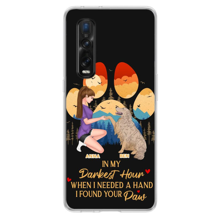 Custom Personalized Dog Mom Phone Case - Gift For Dog Mom/ Dog Lover/ Mother's Day Gift - In My Darkest Hour When I Needed A Hand I Found Your Paw - Case For Xiaomi/ Oppo/ Huawei