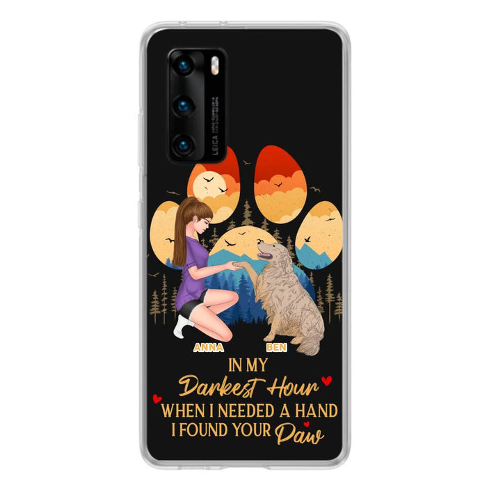 Custom Personalized Dog Mom Phone Case - Gift For Dog Mom/ Dog Lover/ Mother's Day Gift - In My Darkest Hour When I Needed A Hand I Found Your Paw - Case For Xiaomi/ Oppo/ Huawei