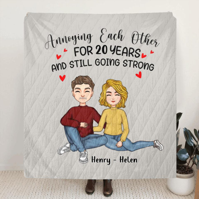 Personalized Couple Single Layer Fleece/ Quilt Blanket - Gift Idea From Husband To Wife - Annoying Each Other For 20 Years