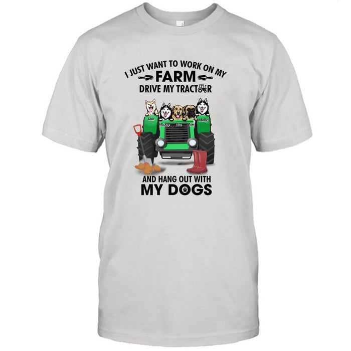 Custom Personalized Tractor Farm Dog T-
Shirt - Best Gift For Farmers/Dog Lovers - I Just Want To Work On My Farm Drive My Tractor And Hang Out With My Dogs