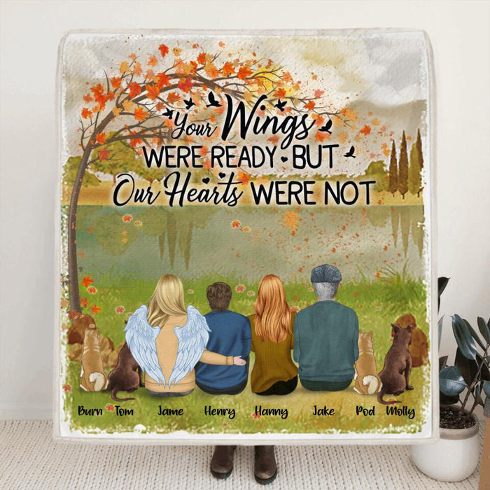 Custom Personalized Pet Mom Dad Quilt/Fleece Blanket - Best Gift For Family - Your Wings Were Ready But Our Hearts Were Not