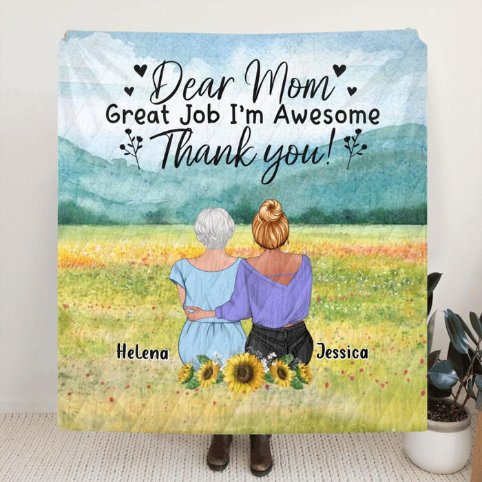 Custom Personalized Mom & Daughter Quilt/Single Layer Fleece Blanket/Pillow Cover - Mother's Day Gift Idea From Daughter - Dear Mom Great Job I'm Awesome