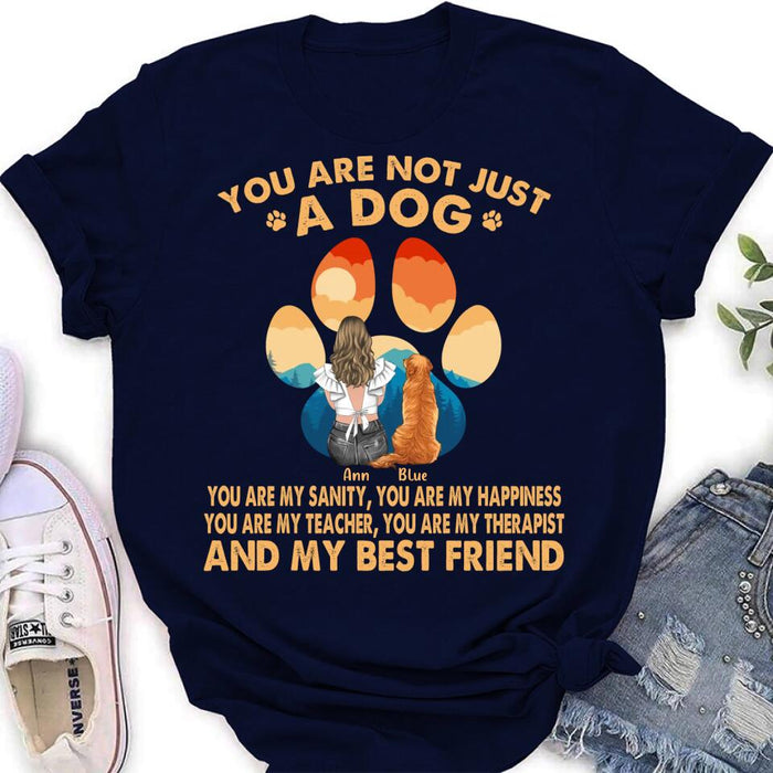 Custom Personalized Dog Mom Shirt/ Hoodie - Gift Idea For Dog Lover/ Mother's Day - Upto 4 Dogs - You Are Not Just A Dog