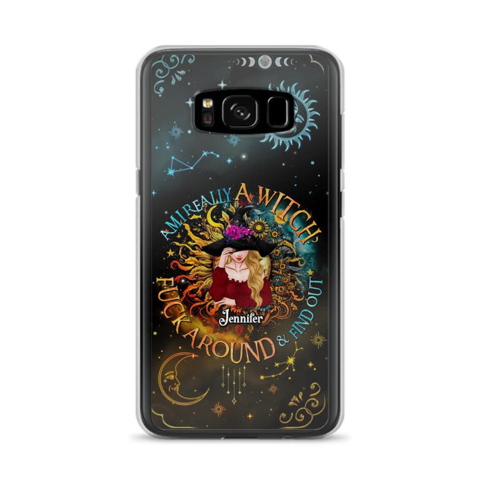 Custom Personalized Witch Phone Case - Gift Idea For Halloween/Witch Lovers - Am I Really A Witch Fuck Around & Find Out - Case For iPhone &  Samsung