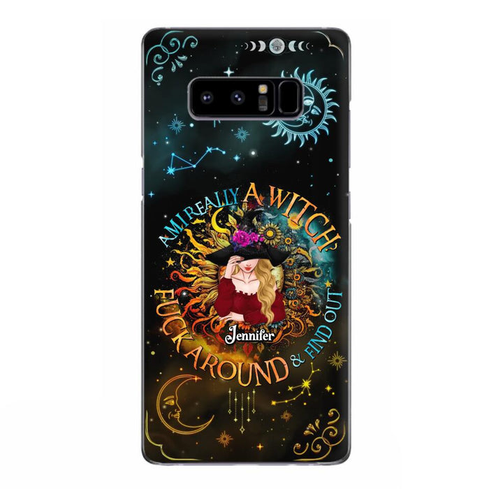 Custom Personalized Witch Phone Case - Gift Idea For Halloween/Witch Lovers - Am I Really A Witch Fuck Around & Find Out - Case For iPhone &  Samsung