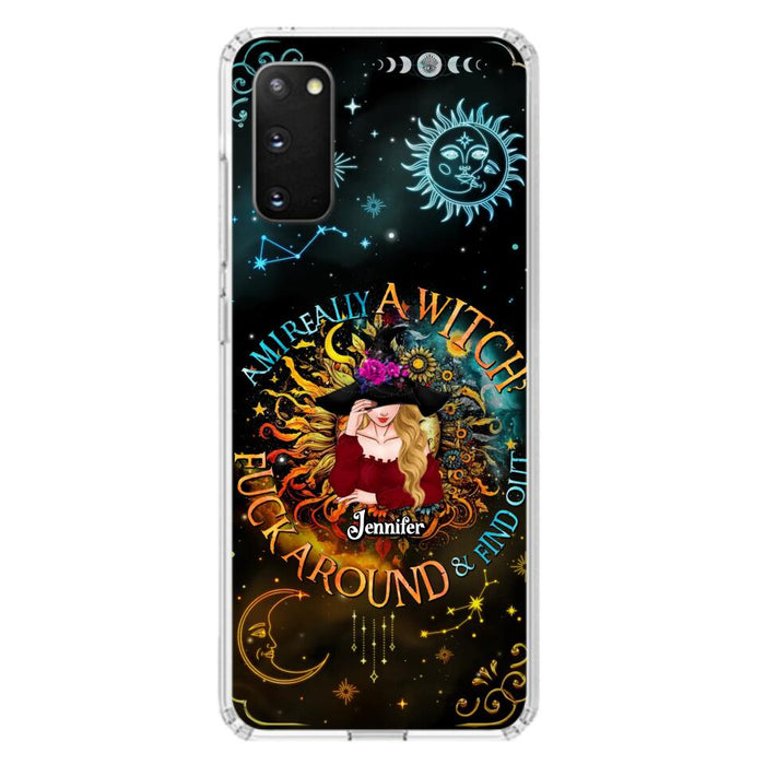 Custom Personalized Witch Phone Case - Gift Idea For Halloween/Witch Lovers - Am I Really A Witch Fuck Around & Find Out - Case For iPhone &  Samsung