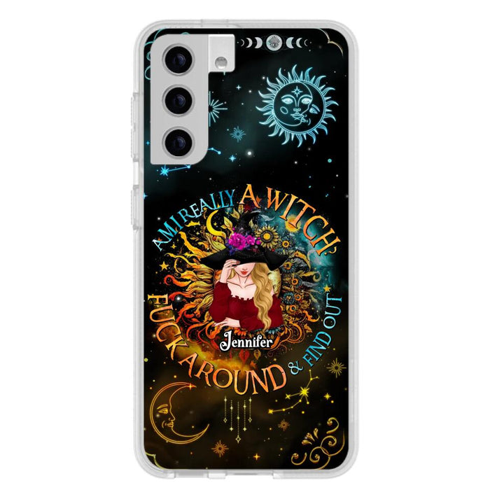 Custom Personalized Witch Phone Case - Gift Idea For Halloween/Witch Lovers - Am I Really A Witch Fuck Around & Find Out - Case For iPhone &  Samsung