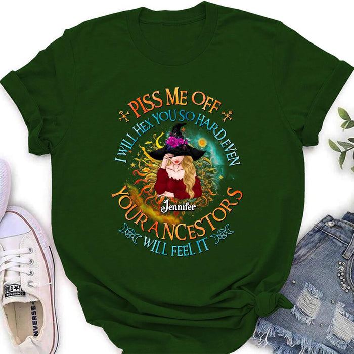 Custom Personalized Witch Shirt/Long sleeve/Sweatshirt/Hoodie - Gift Idea For Halloween/Witch Lovers - Piss Me Off I Will Hex You So Hard