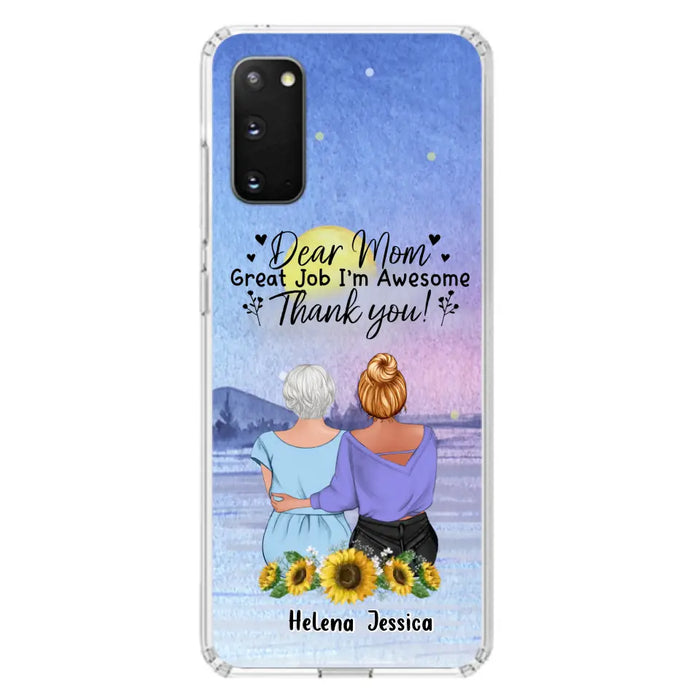 Custom Personalized Mom & Daughter Phone Case - Mother's Day Gift Idea From Daughter - Dear Mom Great Job I'm Awesome - Cases For iPhone/Samsung