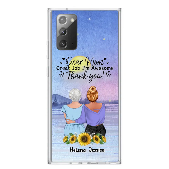 Custom Personalized Mom & Daughter Phone Case - Mother's Day Gift Idea From Daughter - Dear Mom Great Job I'm Awesome - Cases For iPhone/Samsung