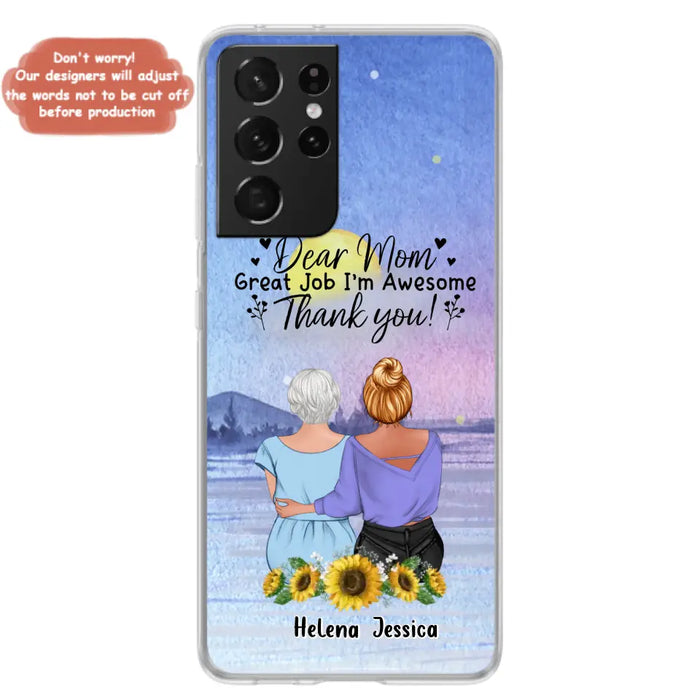 Custom Personalized Mom & Daughter Phone Case - Mother's Day Gift Idea From Daughter - Dear Mom Great Job I'm Awesome - Cases For iPhone/Samsung