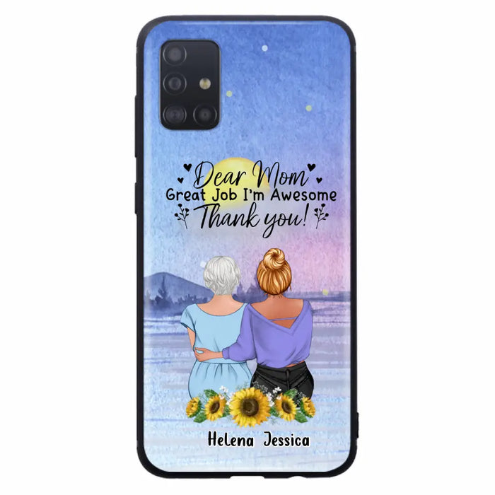 Custom Personalized Mom & Daughter Phone Case - Mother's Day Gift Idea From Daughter - Dear Mom Great Job I'm Awesome - Cases For iPhone/Samsung