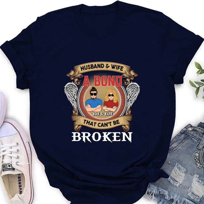 Custom Personalized Couple Shirt/Long sleeve/Sweatshirt/Hoodie - Gift Idea For Couple/Mother's Day/Father's Day - Husband And Wife A Bond That Can't Be Broken