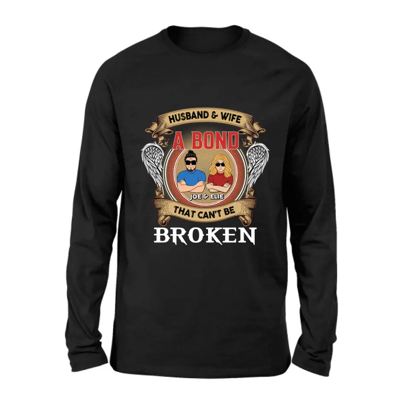 Personalized Couple Shirt/Long sleeve/Sweatshirt/Hoodie - Gift Idea For Couple/Mother's Day/Father's Day - Husband And Wife A Bond That Can't Be Broken