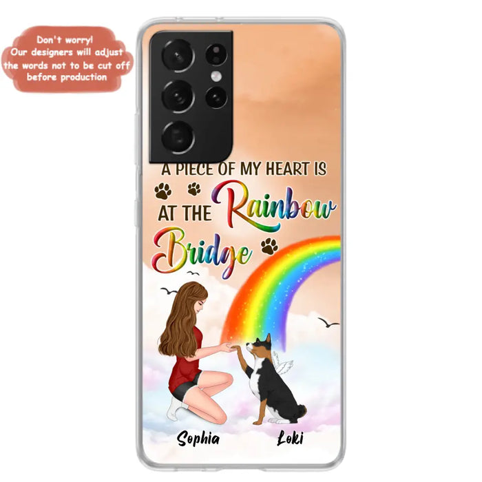 Custom Personalized Dog Mom Phone Case - Memorial Gift Idea for Dog Owners/Mother's Day - A Piece Of My Heart Is At The Rainbow Bridge - Case for iPhone/Samsung